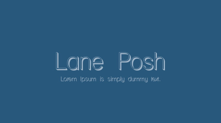 Lane Posh Font