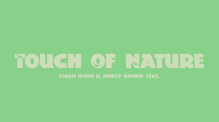 Touch Of Nature Font