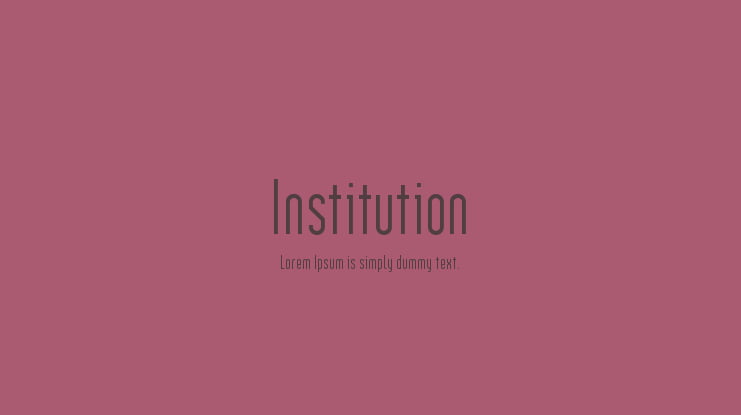 Institution Font