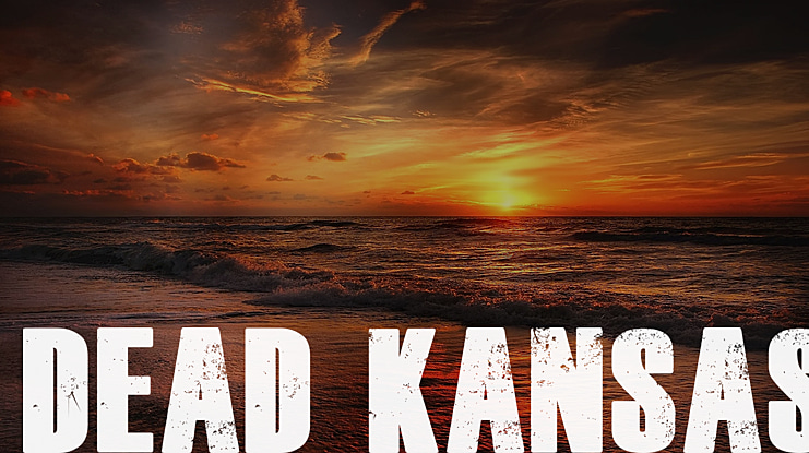 Dead Kansas Font