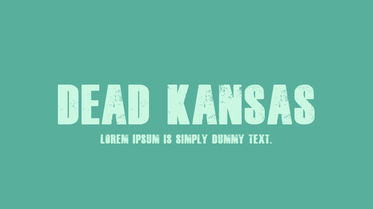 Dead Kansas Font