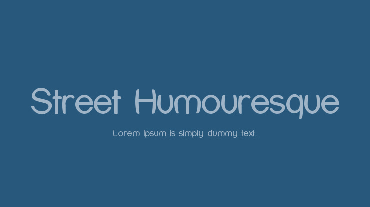 Street Humouresque Font