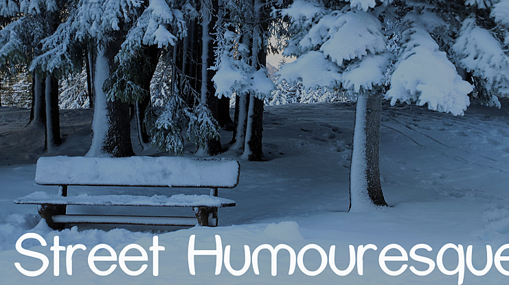 Street Humouresque Font