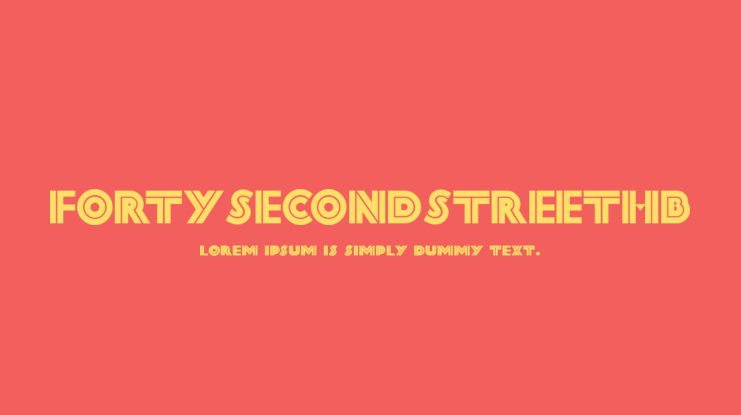 FortySecondStreetHB Font