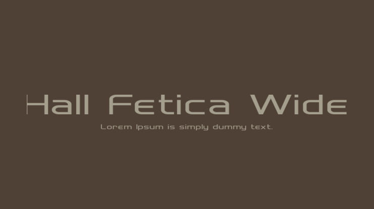 Hall Fetica Wide Font