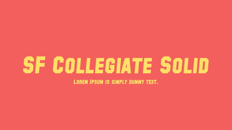 SF Collegiate Solid Font