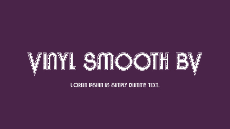 Vinyl Smooth BV Font