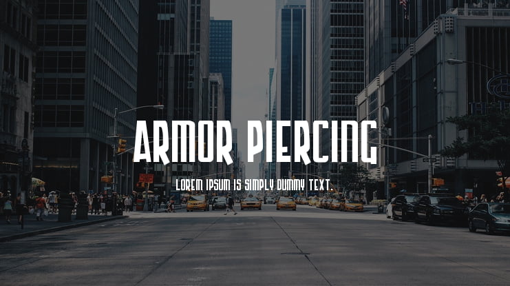 Armor Piercing Font Family