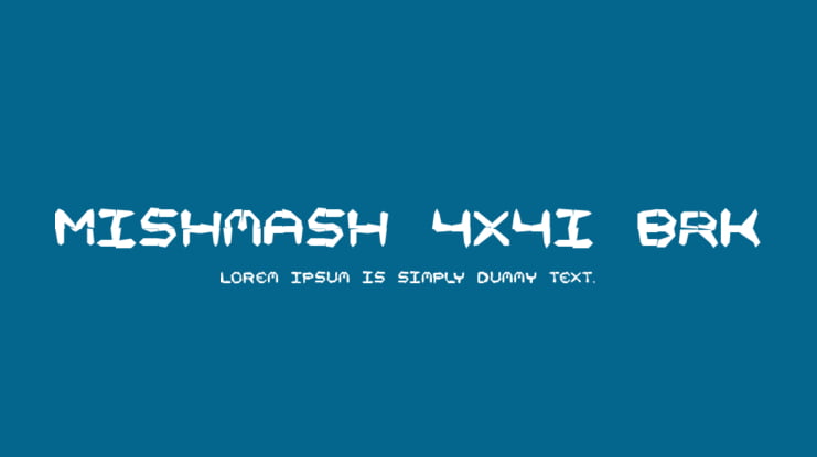 Mishmash 4x4i BRK Font Family
