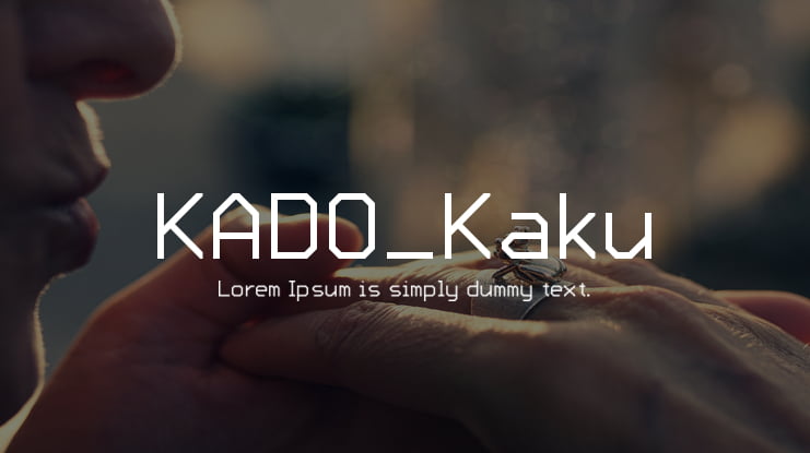 KADO_Kaku Font Family