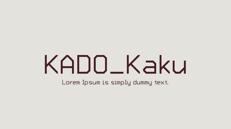 KADO_Kaku Font Family