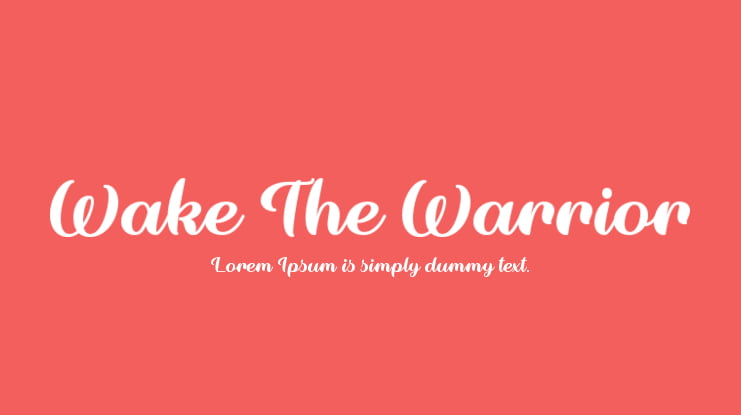 Wake The Warrior Font