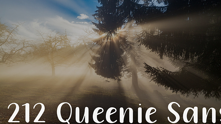 212 Queenie Sans Font