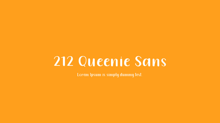 212 Queenie Sans Font