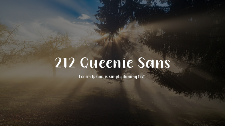 212 Queenie Sans Font