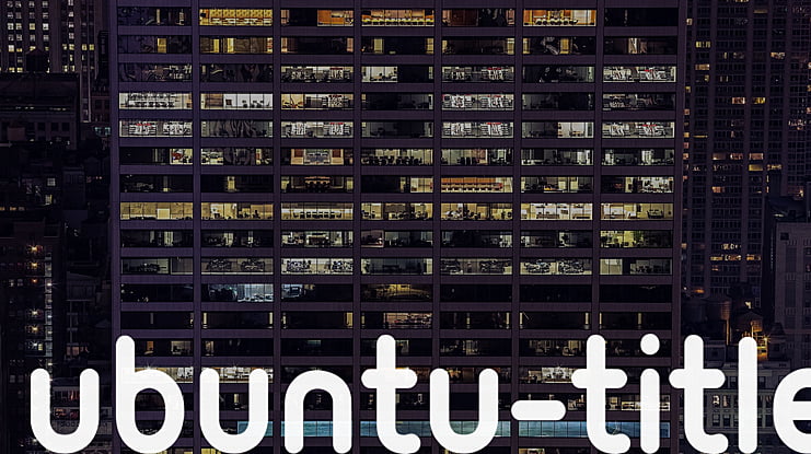 Ubuntu-Title Font Family