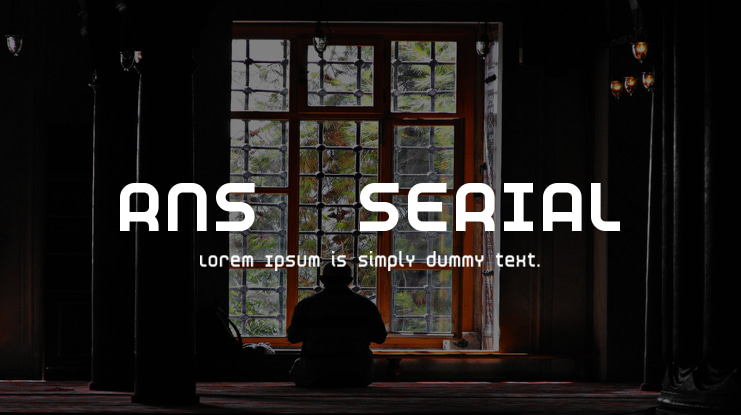 RNS  SERIAL Font