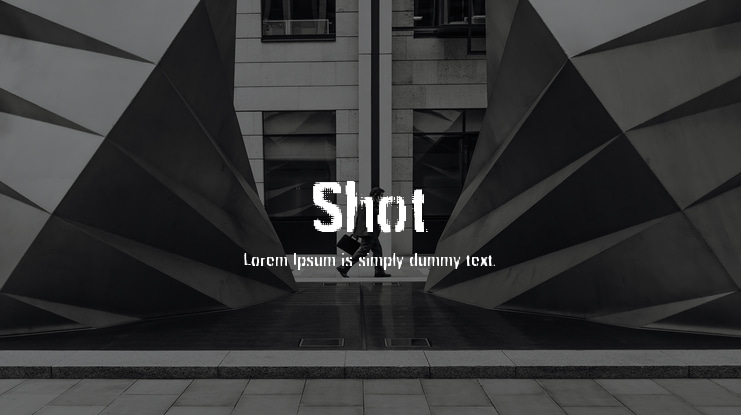 Shot Font