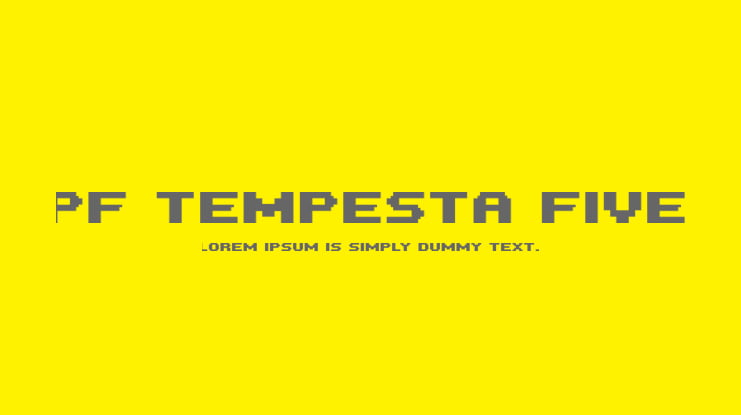 PF Tempesta Five Font