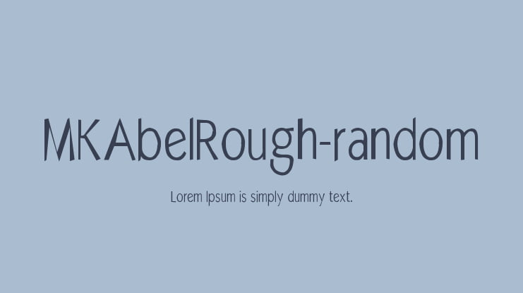 MKAbelRough-random Font