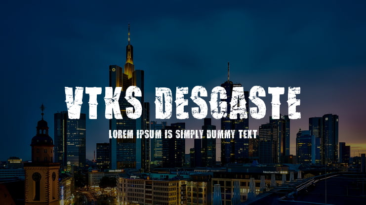 VTKS Desgaste Font