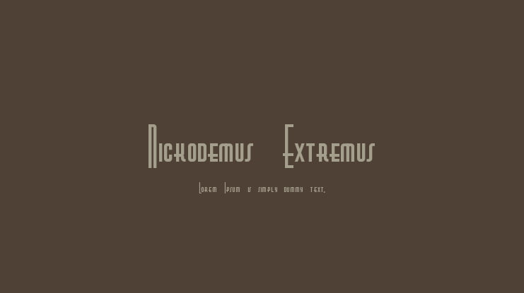 Nickodemus-Extremus Font
