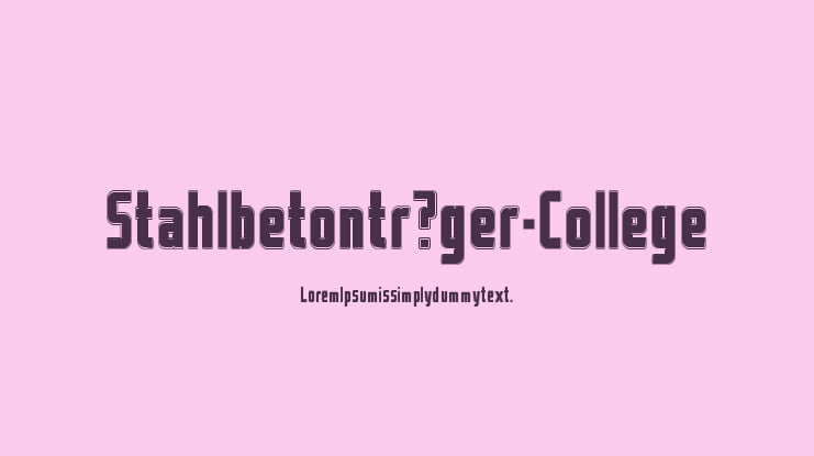 Stahlbetontrger-College Font Family
