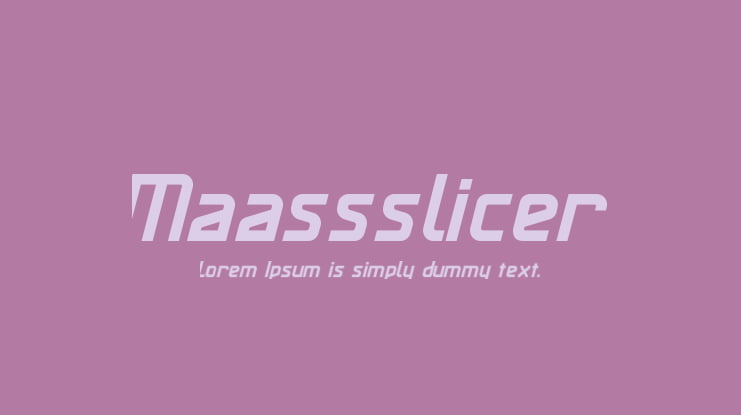 Maassslicer Font