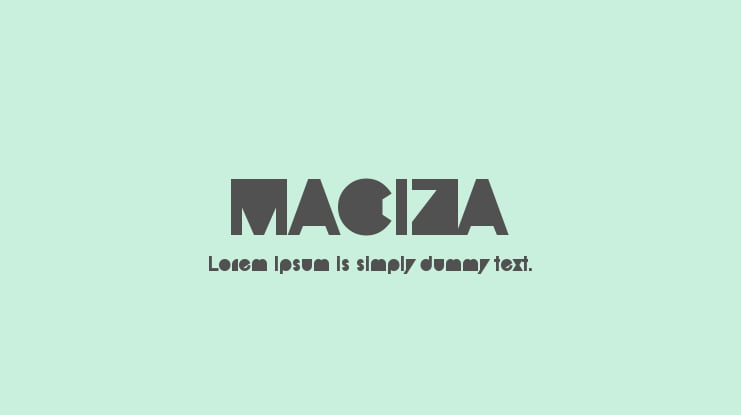 MACIZA Font