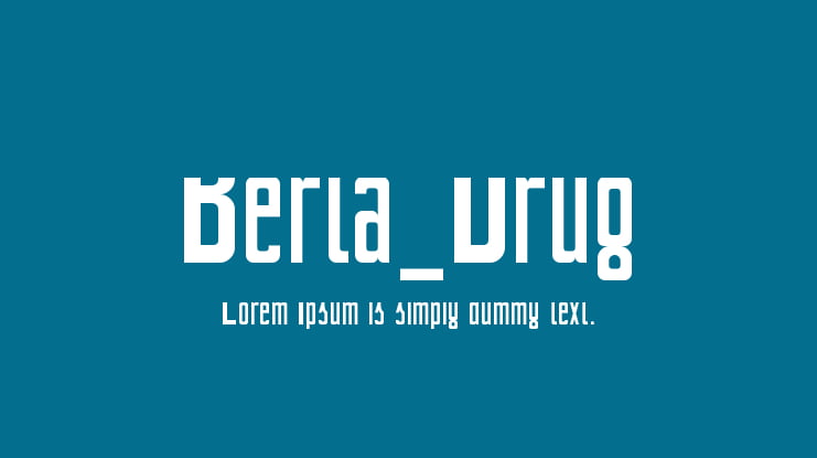 Berta_Drug Font
