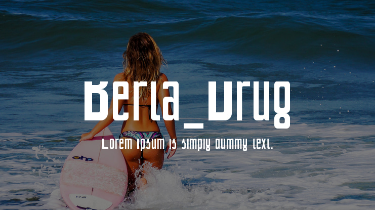 Berta_Drug Font
