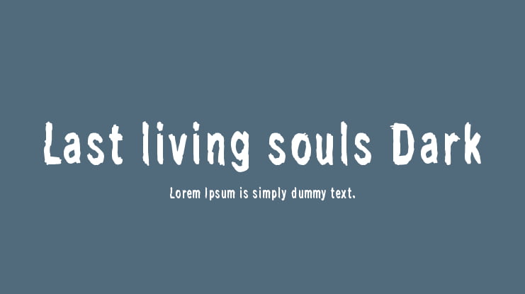 Last living souls Dark Font Family