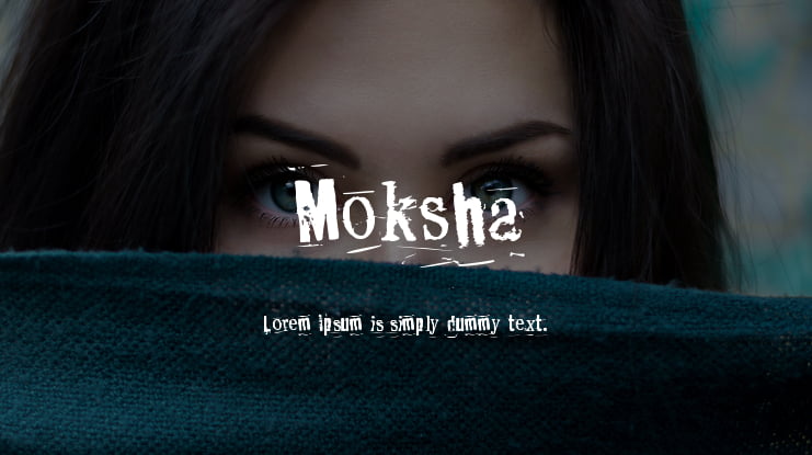 Moksha Font