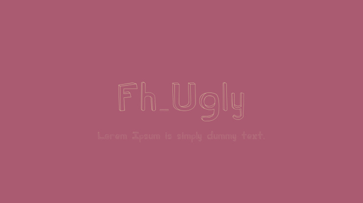 Fh_Ugly Font