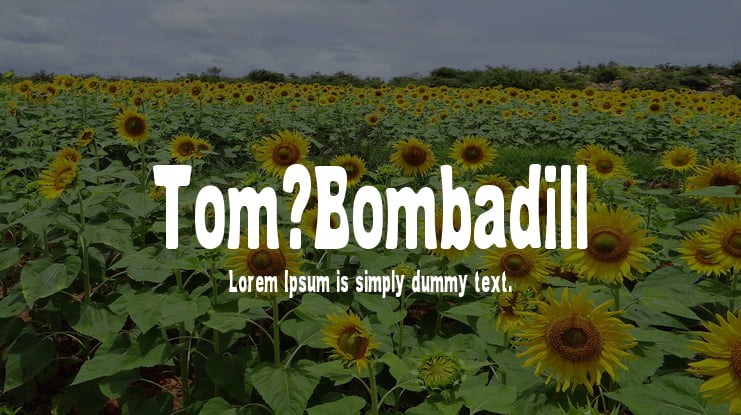 Tom-Bombadill Font