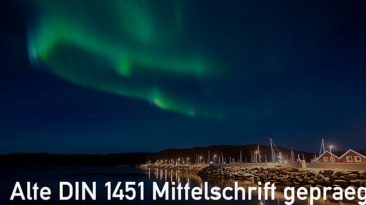 Alte DIN 1451 Mittelschrift gepraegt Font