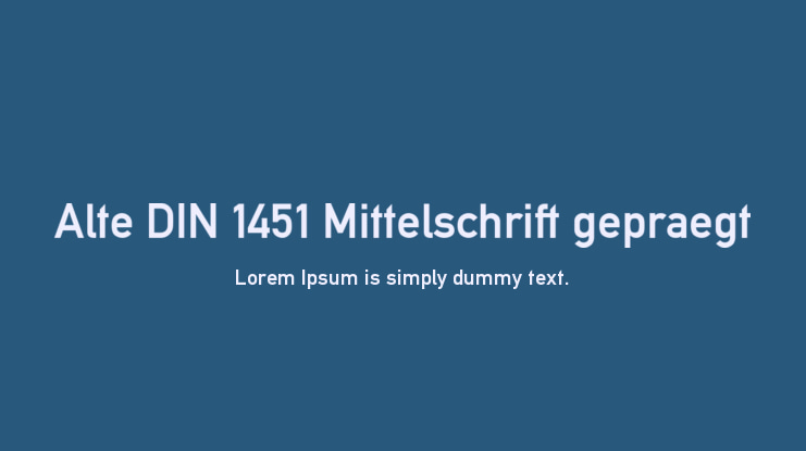 Alte DIN 1451 Mittelschrift gepraegt Font
