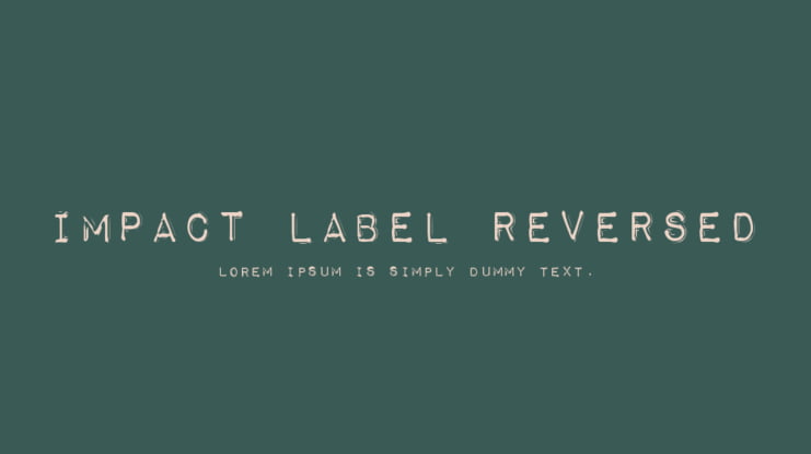 Impact Label Reversed Font Family