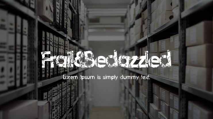 Frail&Bedazzled Font