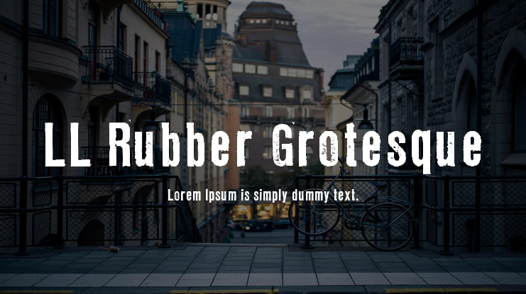 LL Rubber Grotesque Font Family