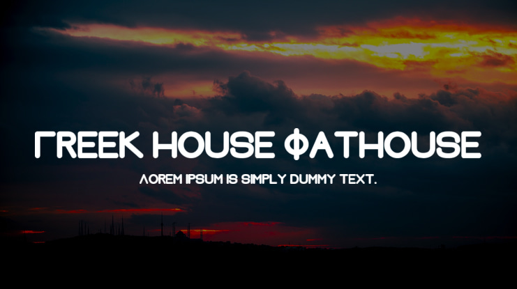 Greek House Fathouse Font