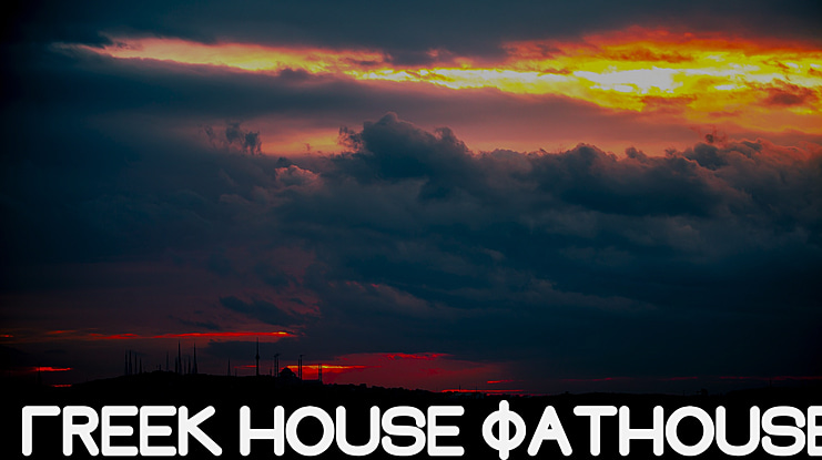 Greek House Fathouse Font