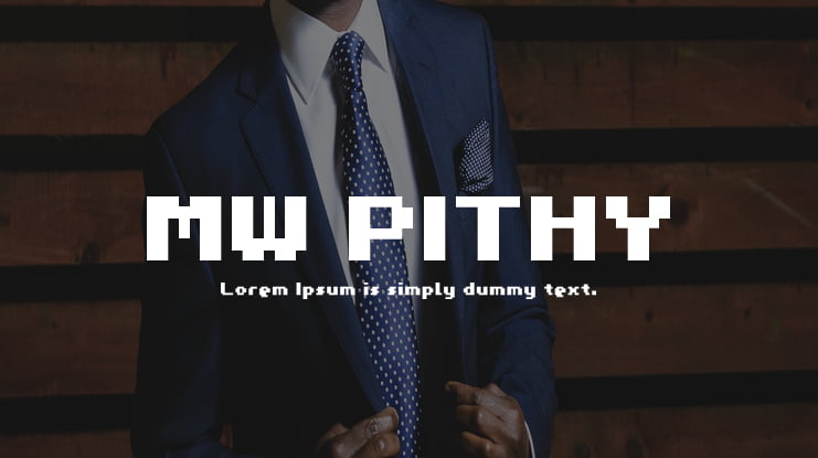 MW PITHY Font
