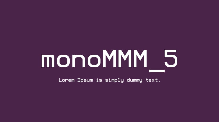 monoMMM_5 Font