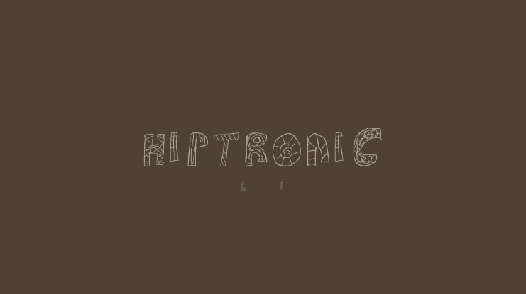 HIPTRONIC Font