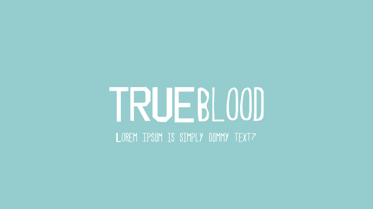 TRUEblood Font