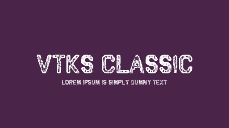 VTKS Classic Font