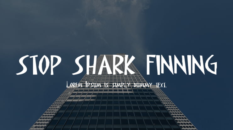 STOP SHARK FINNING Font
