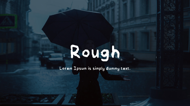 Rough Font