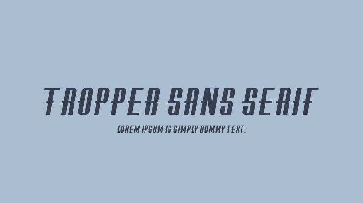 Tropper Sans Serif Font Family